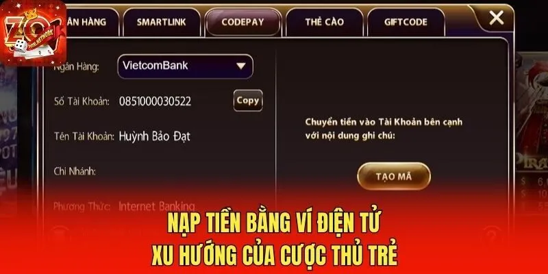 Nạp tiền bằng ví điện tử - xu hướng của cược thủ trẻ